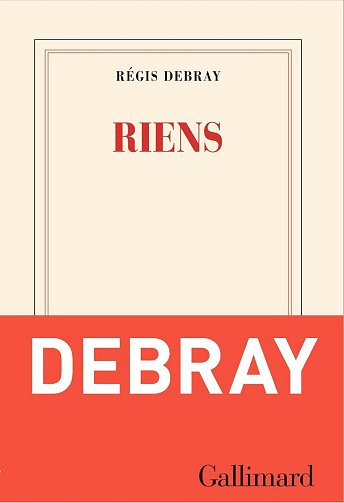 Riens - Régis Debray (2025)