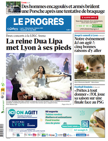 Le progrès Lyon - 16 Mai 2025