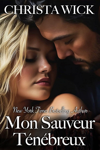 Mon Sauveur Ténébreux - Christa Wick (2025)