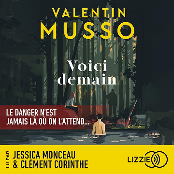Voici demain - Valentin Musso (2025)