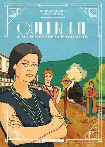 Queen Lil et les femmes de la Prohibition (2025)