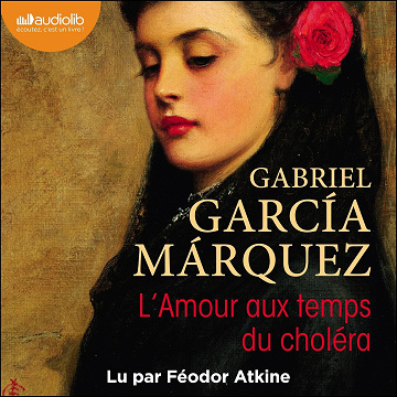 L'Amour aux temps du choléra - Gabriel García Márquez (2025)
