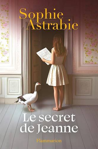 Le secret de Jeanne - Sophie Astrabie (2025)