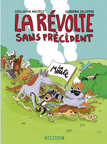 La révolte sans précédent - Tome 01