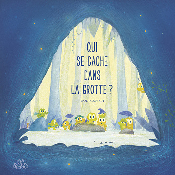 Qui se cache dans la grotte