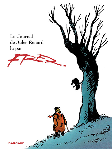 Le journal de Jules Renard lu par Fred