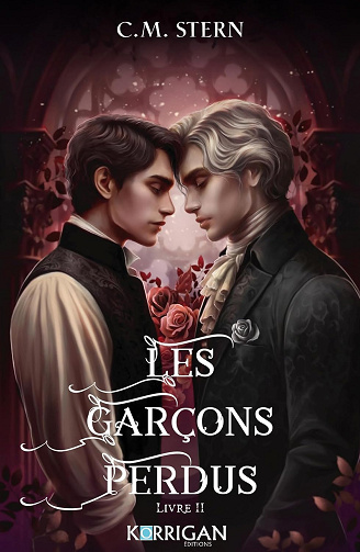 Les garçons perdus Tome 2 - C.M. Stern (2024) Les garçons perdus Tome 2 - C.M. Stern (2024)