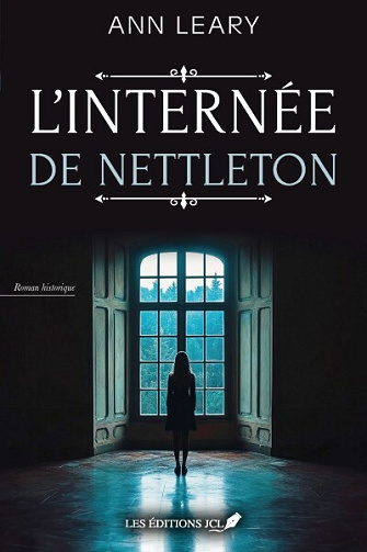 L'internée de Nettleton - Ann Leary (2025)