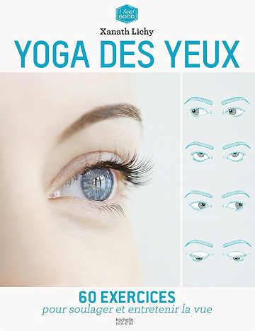 Xanath Lichy - Yoga des yeux
