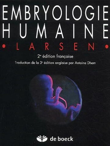 William-J Larsen - Embryologie Humaine. 2eme Edition