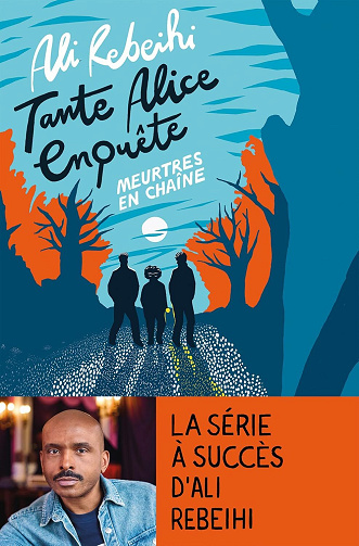 Tante Alice enquête, Tome 2 : Meurtres en chaîne - Ali Rebeihi (2025)