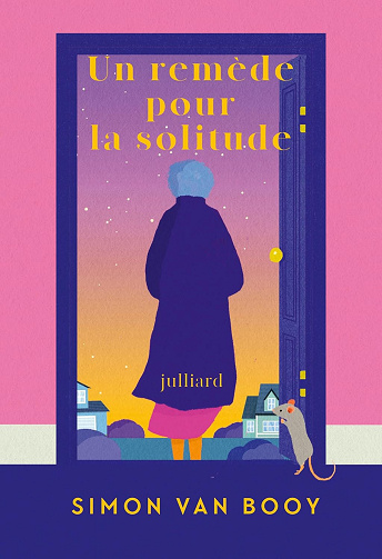 Un remède pour la solitude -  Simon Van Booy (2025)