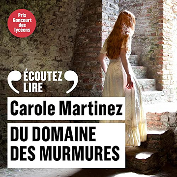 Carole Martinez - Du domaine des Murmures [2015]