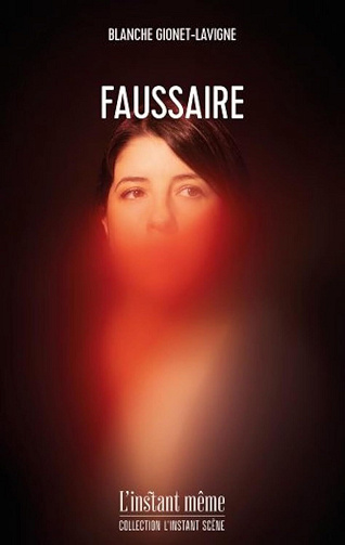 Faussaire - Blanche Gionet-Lavigne (2025)