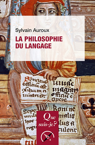 La Philosophie du langage - Sylvain Auroux (2024)
