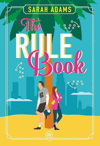 The Rule Book - Sarah Adams (2025)