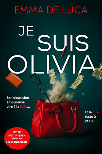 Je suis Olivia - Emma De Luca (2025)