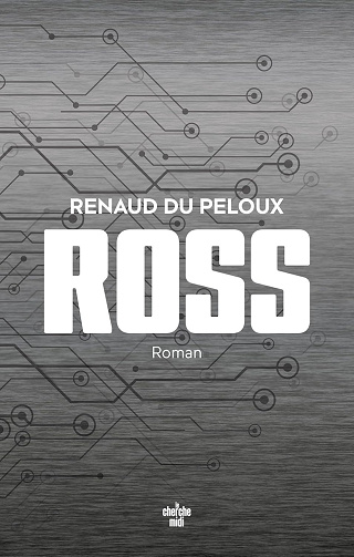 Ross -  Renaud du Peloux (2025)
