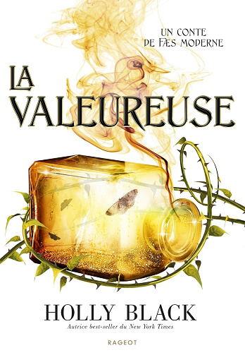 La Valeureuse -  Holly Black (2025)