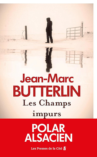 Les Champs impurs - Jean-Marc Butterlin (2025)