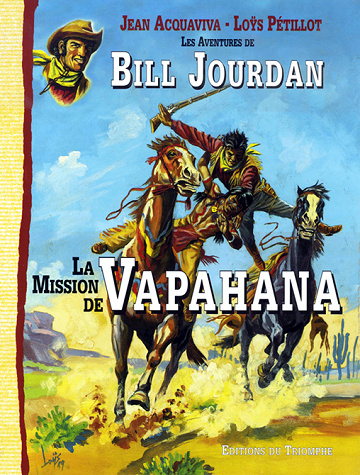 Les Aventures de Bill Jourdan - 3. La Mission de Vapahana