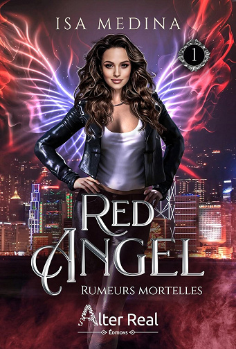 Red Angel, Tome 1 : Rumeurs mortelles - Isa Medina (2025)