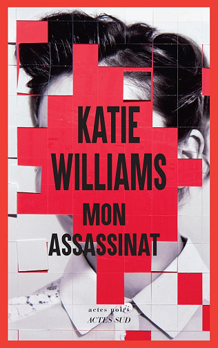 Mon assassinat - Katie Williams (2025)