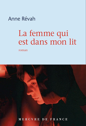 La femme qui est dans mon lit - Anne Révah (2025)