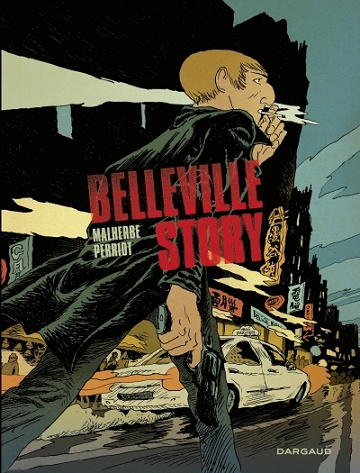 Belleville story - Intégrale (2024)