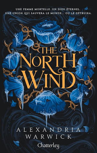 The Four Winds, Tome 1 : The North Winds - Alexandria Warwick (2025)