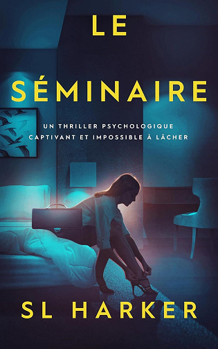 Le séminaire - SL Harker (2025)