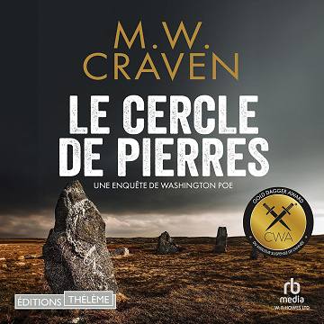 Le Cercle de pierres: Washington Poe 1 - M.W. Craven (2023)