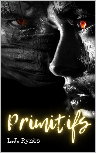 Primitifs, Tome 1 - L.J. Rynès (2025)