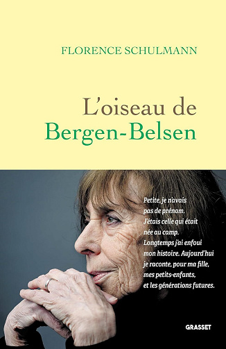 L'oiseau de Bergen-Belsen - Florence Schulmann (2025)