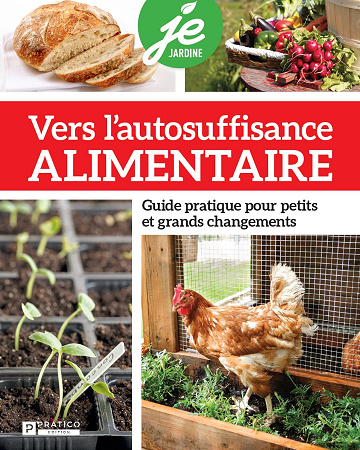 Vers l’autosuffisance alimentaire : Guide pratique pour petits et grands changements - Collectif Pratico (2025)