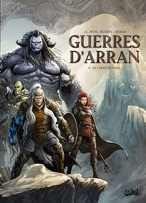 Guerres d'Arran - Tomes 02 à 05