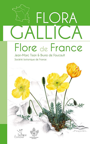 Jean-Marc Tison, Bruno de Foucault - Flora Gallica: Flore de France