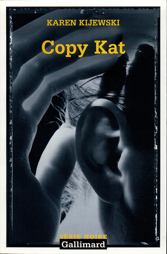Copy Kat -  Karen Kijewski (2002)