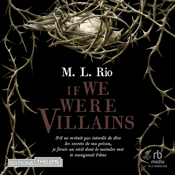 If We Were Villains - M.L. Rio (2023)