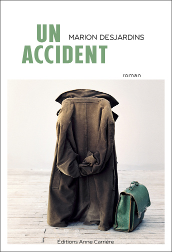 Un accident - Marion Desjardins (2024)