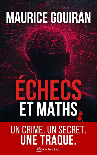 Échecs et Maths - Maurice Gouiran (2025)