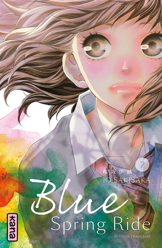 Blue Spring Ride - 7. Tome 7