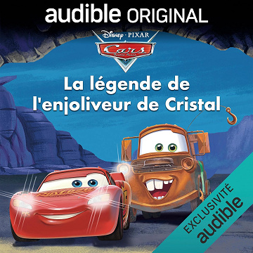 Disney Pixar, Cars : La légende de l'enjoliveur de Cristal - Disney Press (2025)