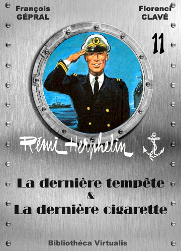Rémi Herphelin - 11. La dernière tempête - La dernière cigarette