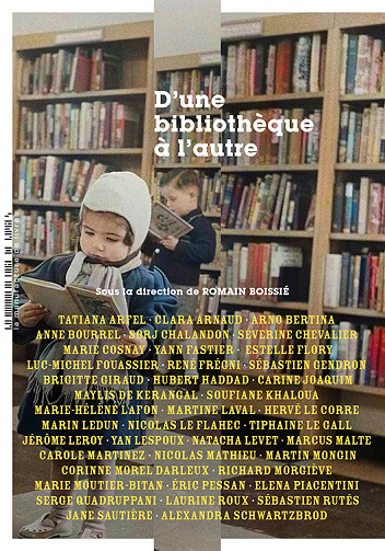 D'une bibliothèque à l'autre - Romain Boissié et Collectif (2025)