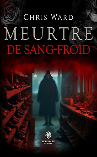 Meurtre de sang-froid - Chris Ward (2025)