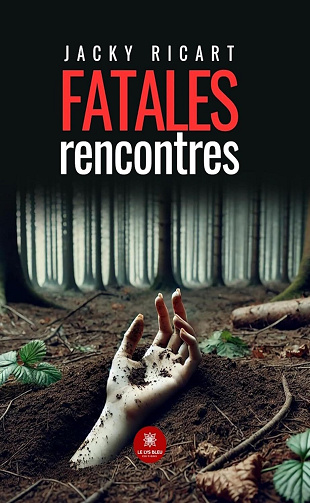 Fatales rencontres - Jacky Ricart (2025)