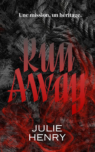Run away, Tome 1 - Julie Henry (2025)