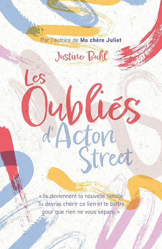 Les Oubliés d'Acton Street - Justine Buhl (2025)
