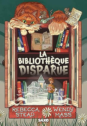 La bibliothèque disparue - Rebecca Stead et Wendy Mass (2025)